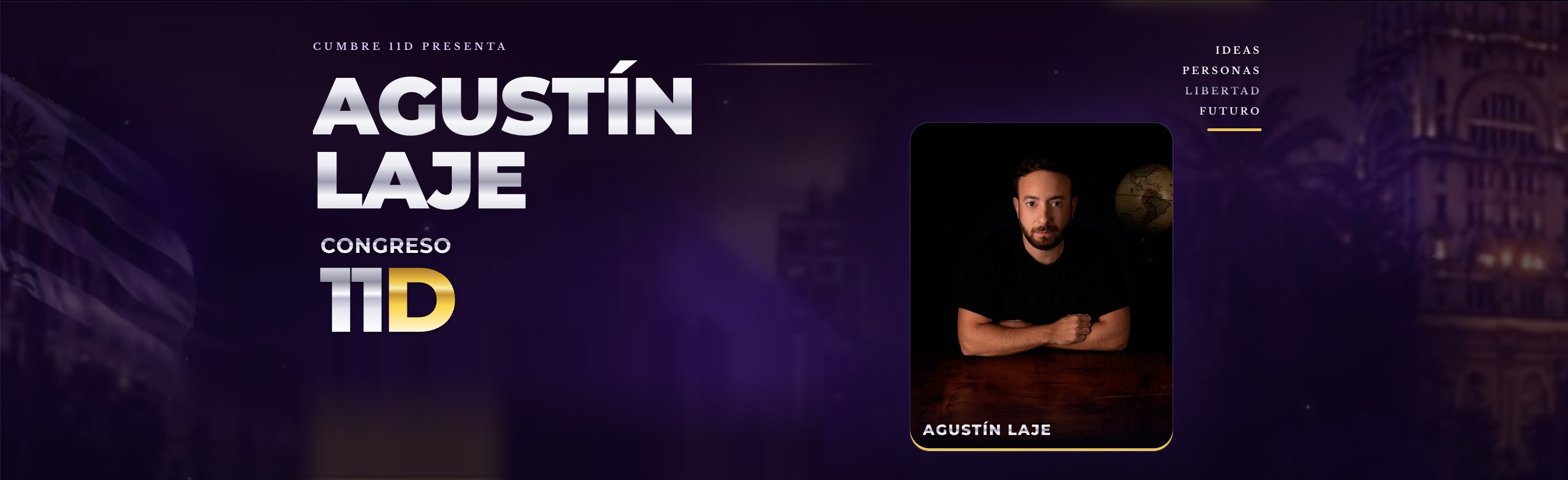 Congreso 11D presenta a Agustín Laje - 11 de diciembre en Montevideo